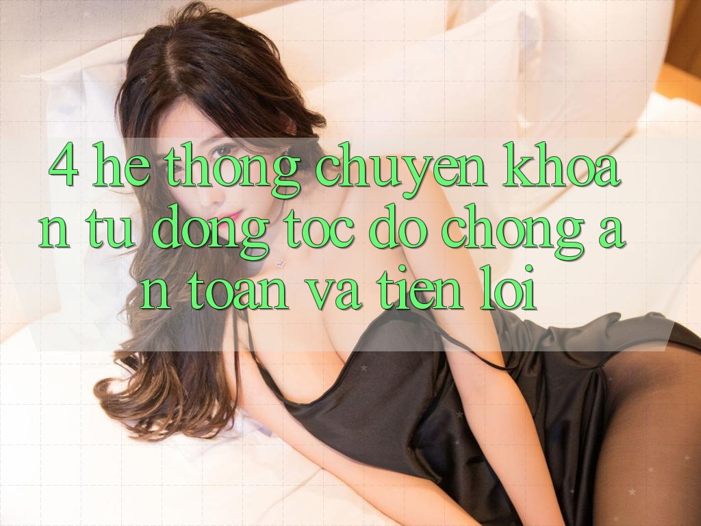 4. Hệ Thống Chuyển khoản Tự Động: Tốc độ Chóng, An Toàn Và Tiện Lợi 4. Hệ Thống Chuyển khoản Tự Động: Tốc độ Chóng, An Toàn Và Tiện Lợi