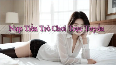 Nạp tiền Trò chơi trực tuyến