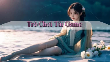 Trò chơi Tải game